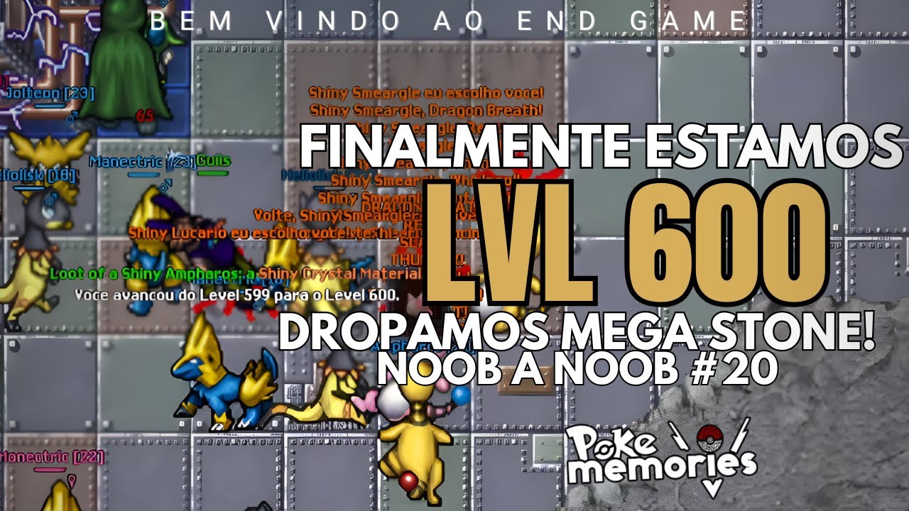 CHEGAMOS NO LVL 600 E CONSEGUIMOS AS PRIMEIRAS MEGA STONES! 🔥 | Pokememories Noob a Noob #20