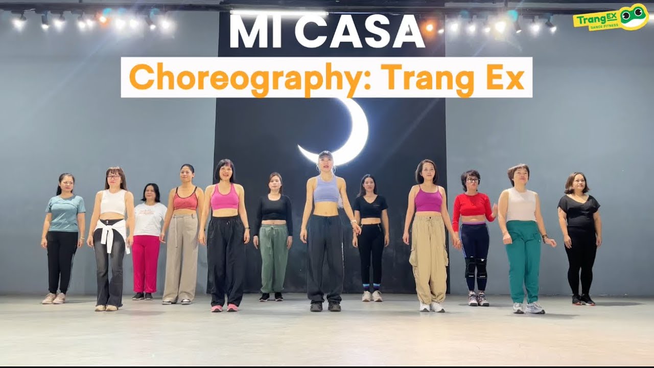 Mi Casa | Trang Ex Dance Fitness | Choreography by Trang Ex