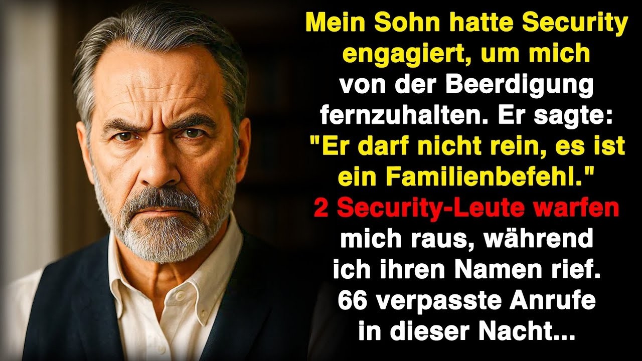 Mein Sohn stellte bei der Beerdigung Sicherheit auf: „Er darf nicht rein!“
