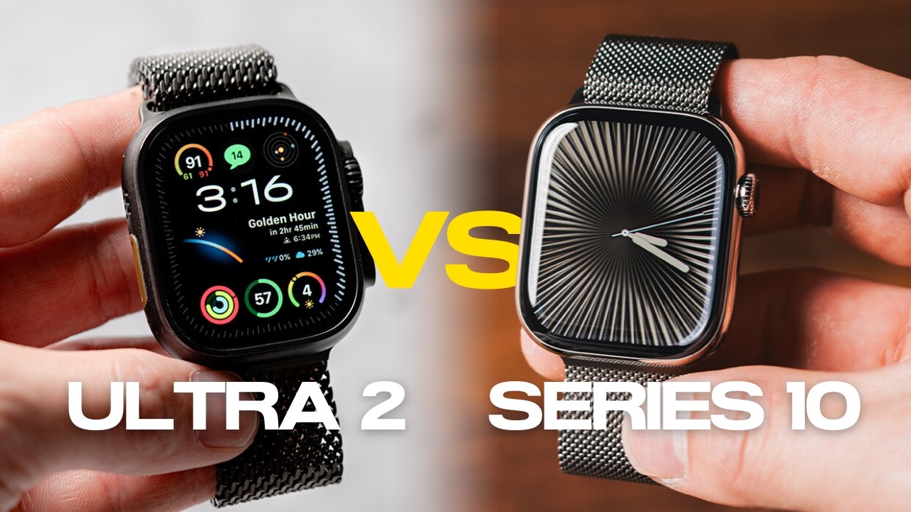 Apple Watch Series 10 or Ultra 2? Don’t Choose the Wrong One!