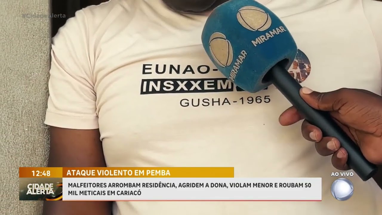 #CidadeAlerta: Malfeitores arrombam casa, agridem a dona, violam menor e roubam 50 mil Meticais