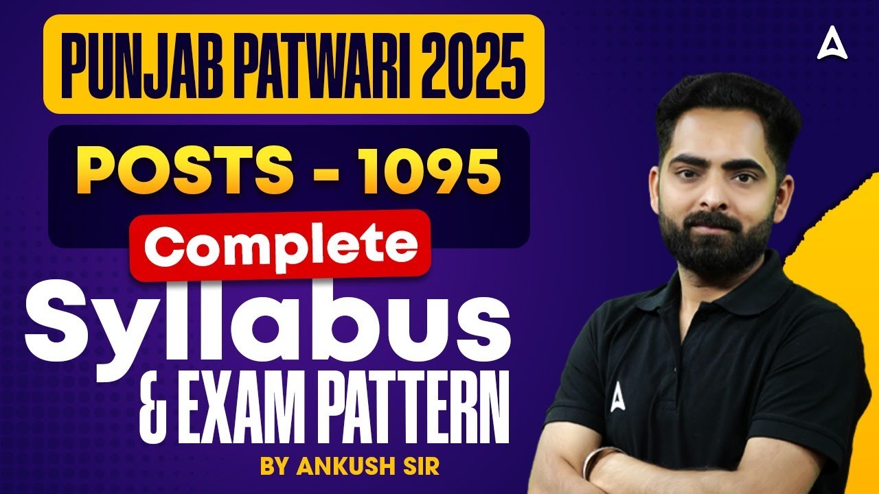 Punjab Patwari Syllabus 2025 | Punjab Patwari Syllabus & Exam Pattern 2025 | by Ankush Sir
