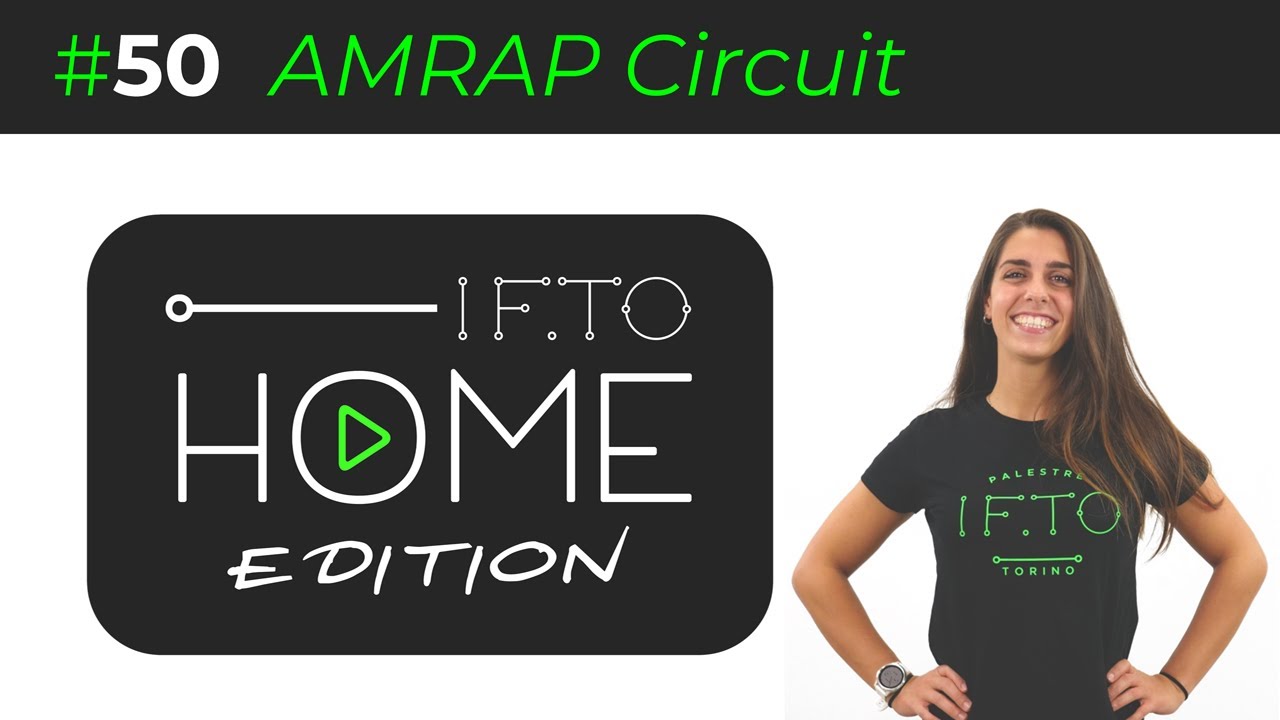 IF.TO Home Edition | 50 AMRAP CIRCUIT - Sarah Mongiardo