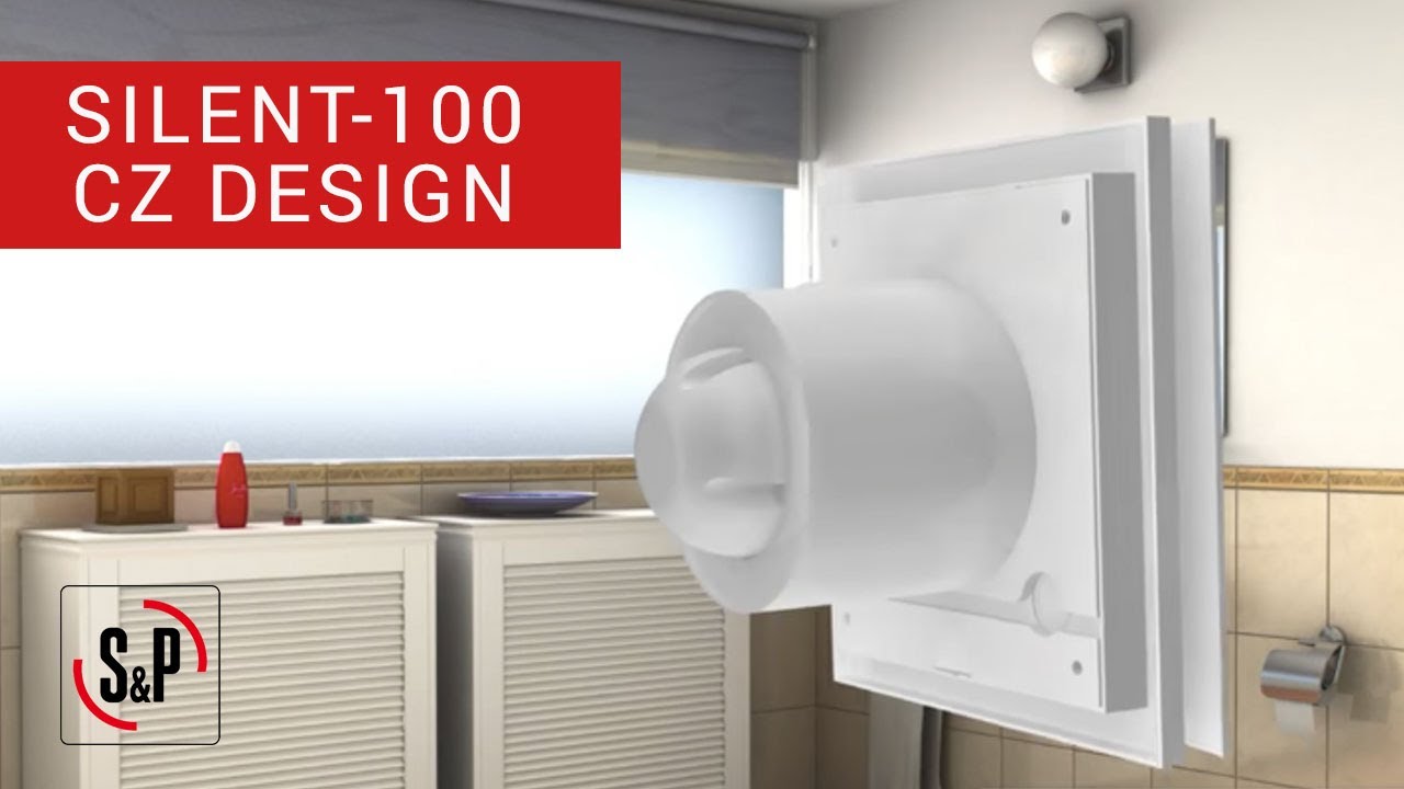 How to install a bathroom extractor fan Silent-100 CZ Design