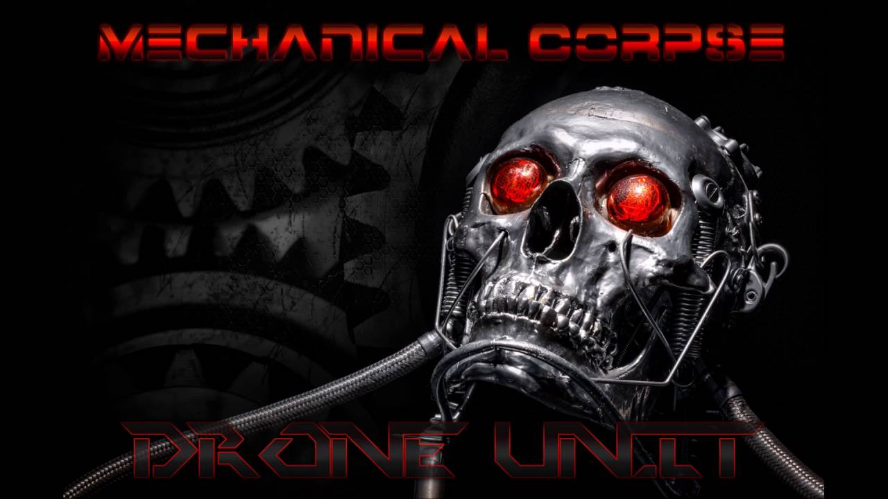 Drone Unit - Mechanical Corpse (original version)