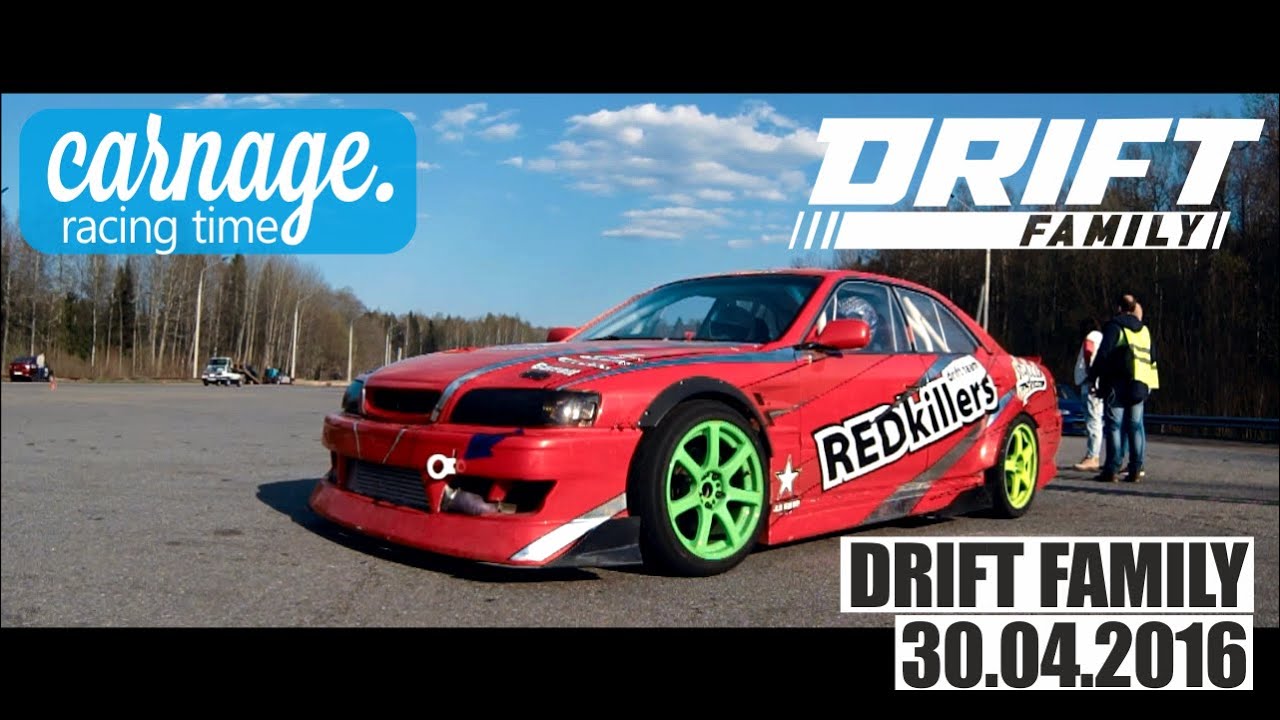 Drift Family 30.04.2016 - Carnage Racing Time