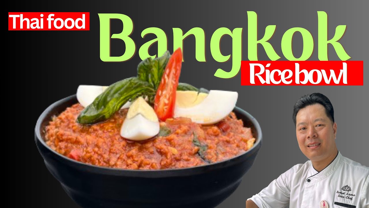 How to make Thai food | Bangkok rice Bowl recipe | full recipe in Hindi mai |