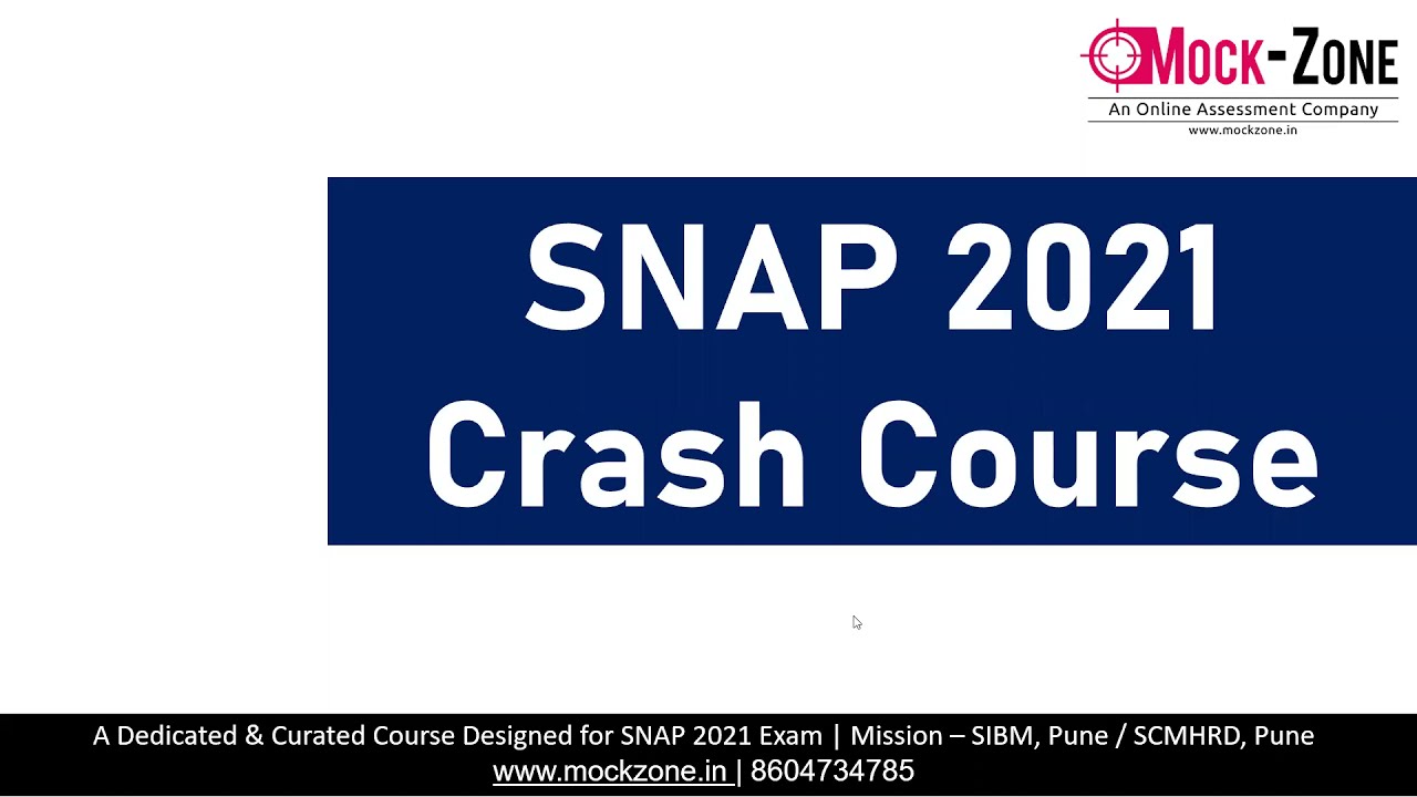 SNAP 2021 Crash Course  || Live Classes & Test Series || New Batch Starts Soon!