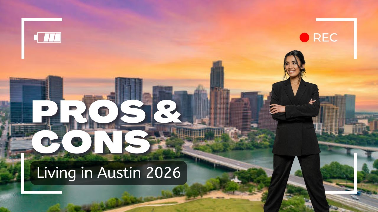 Pros & Cons of Living in Austin, Texas (2026 Update)