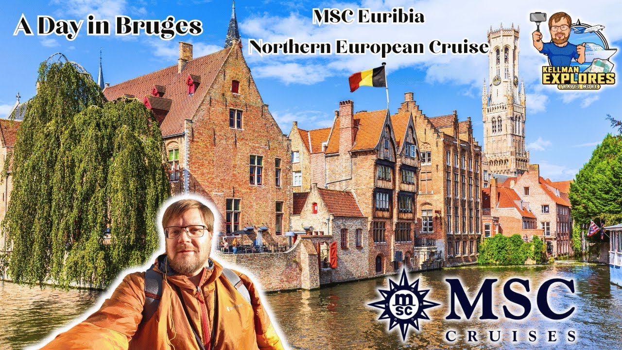 Discovering Bruges: MSC Euribia Excursion to Belgium's Charming Old Town | Northern European Cruise