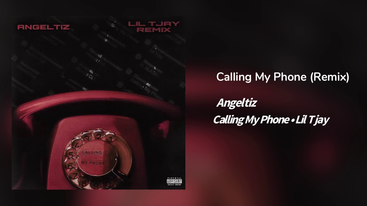 Angeltiz - Calling My Phone (Lil Tjay x 6Lack Remix)