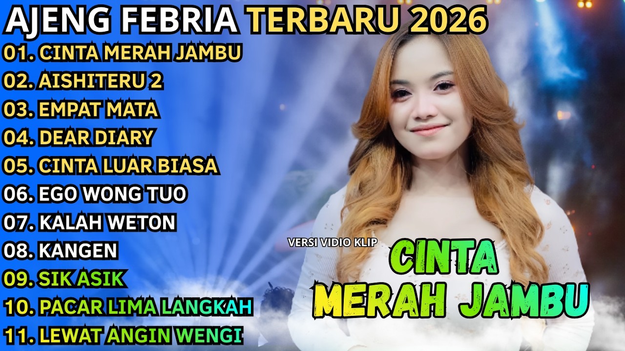 CINTA MERAH JAMBU - AISHITERU 2 EMPAT MATA || AJENG FEBRIA TERBARU 2026