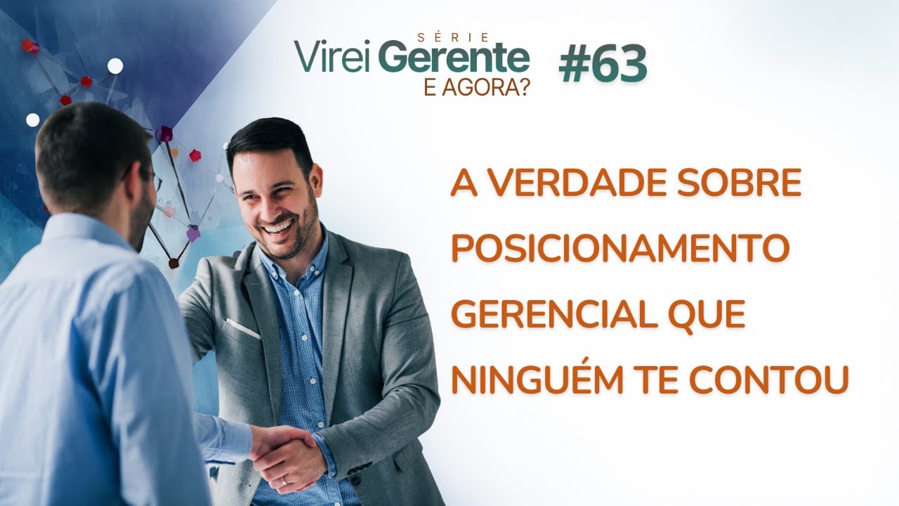A verdade sobre posicionamento gerencial que ninguém te contou