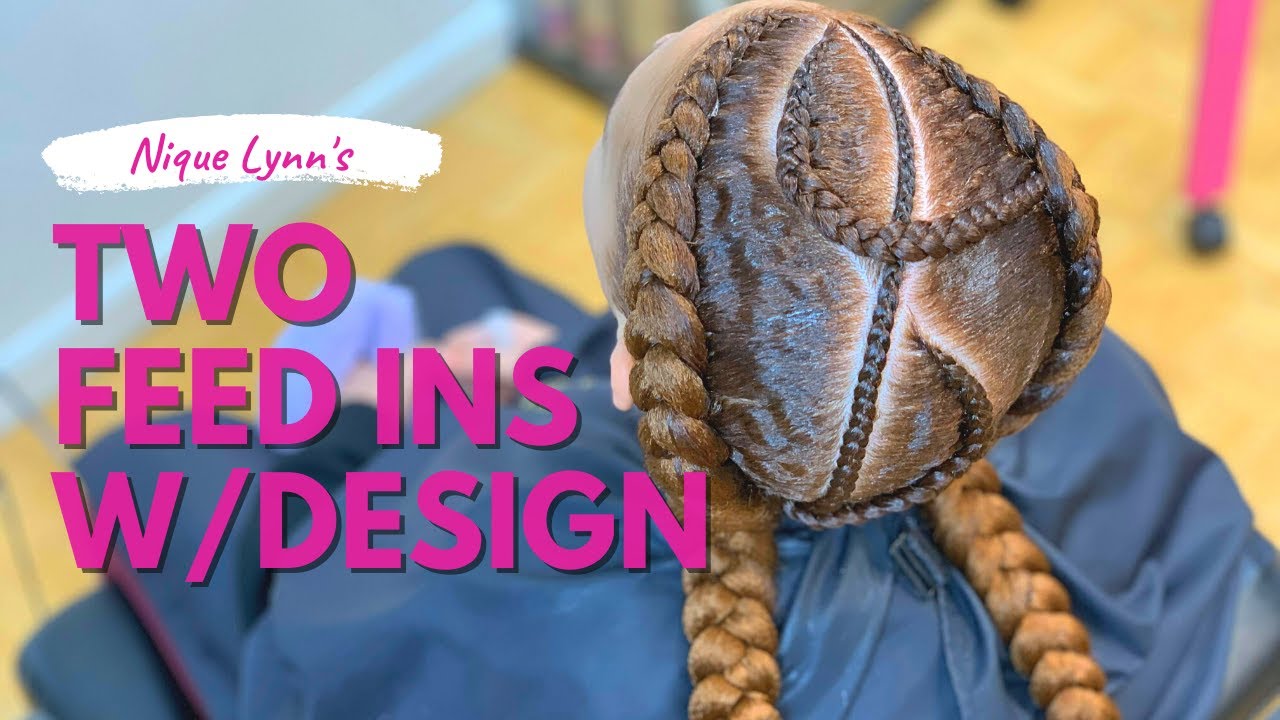How to do Two Feed in Braids with a Design