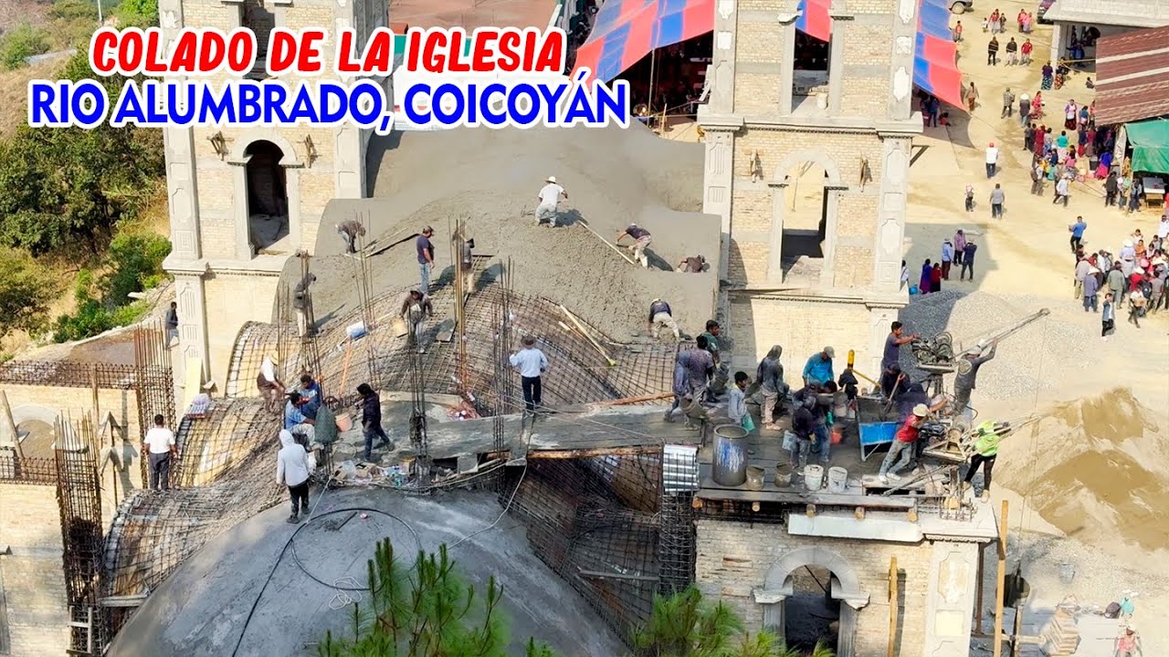 Colado de la Iglesia de Rio Alumbrado, Coicoyán de las Flores 31 de Mayo 2024