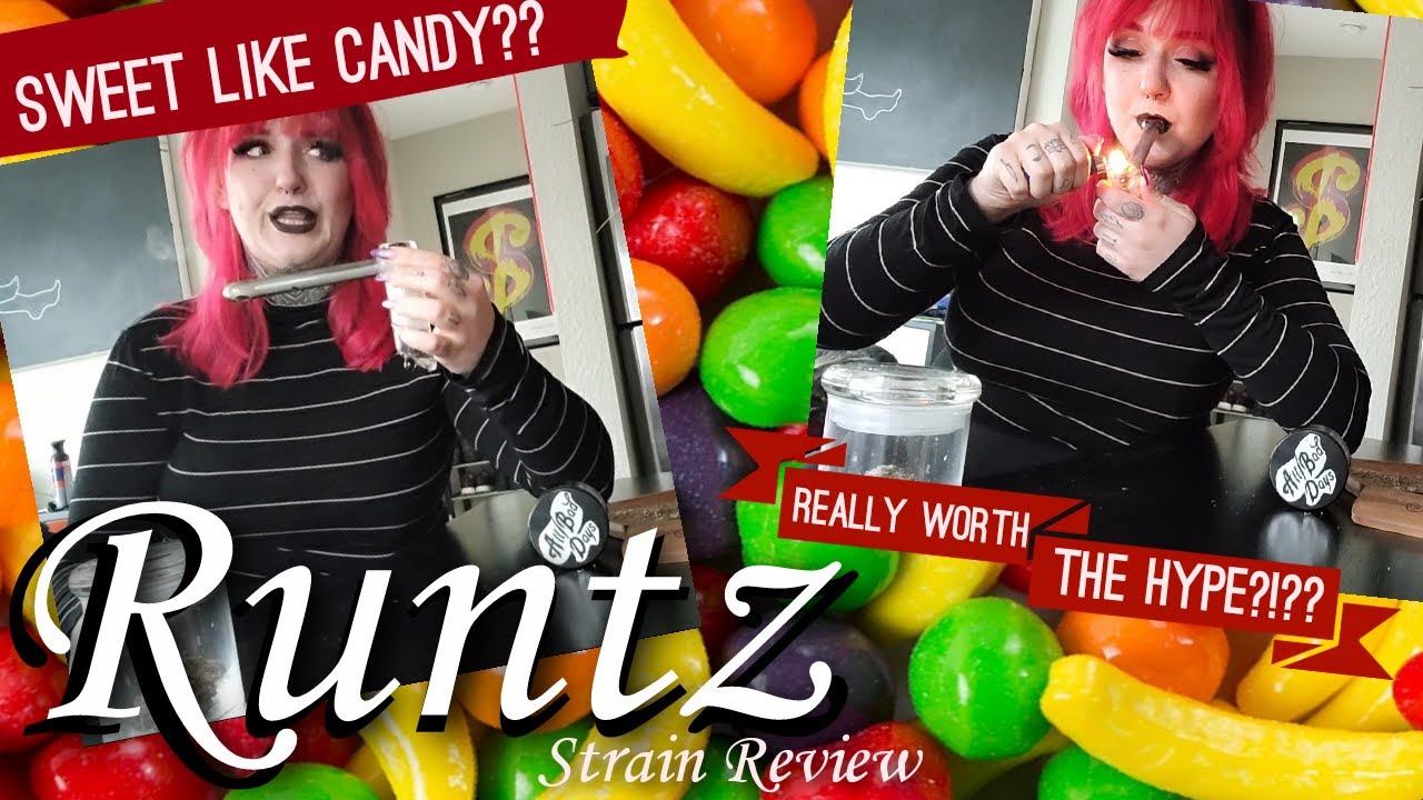 Is It Worth The Hype?! Runtz Strain Review
