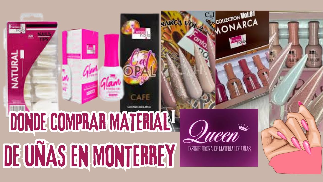 donde comprar material para uñas en Monterrey  QUEEN distribuidora de uñas Fantasy Nails 