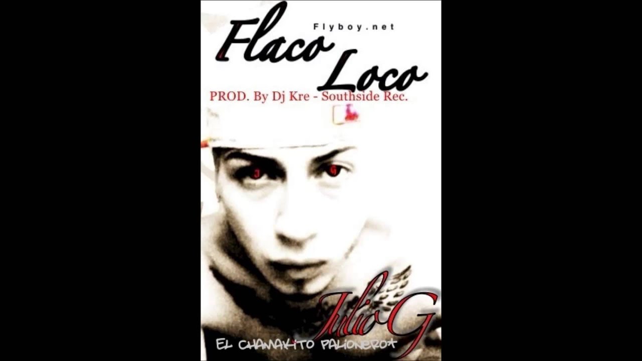 Julio G - El Chamaquito Pelionero