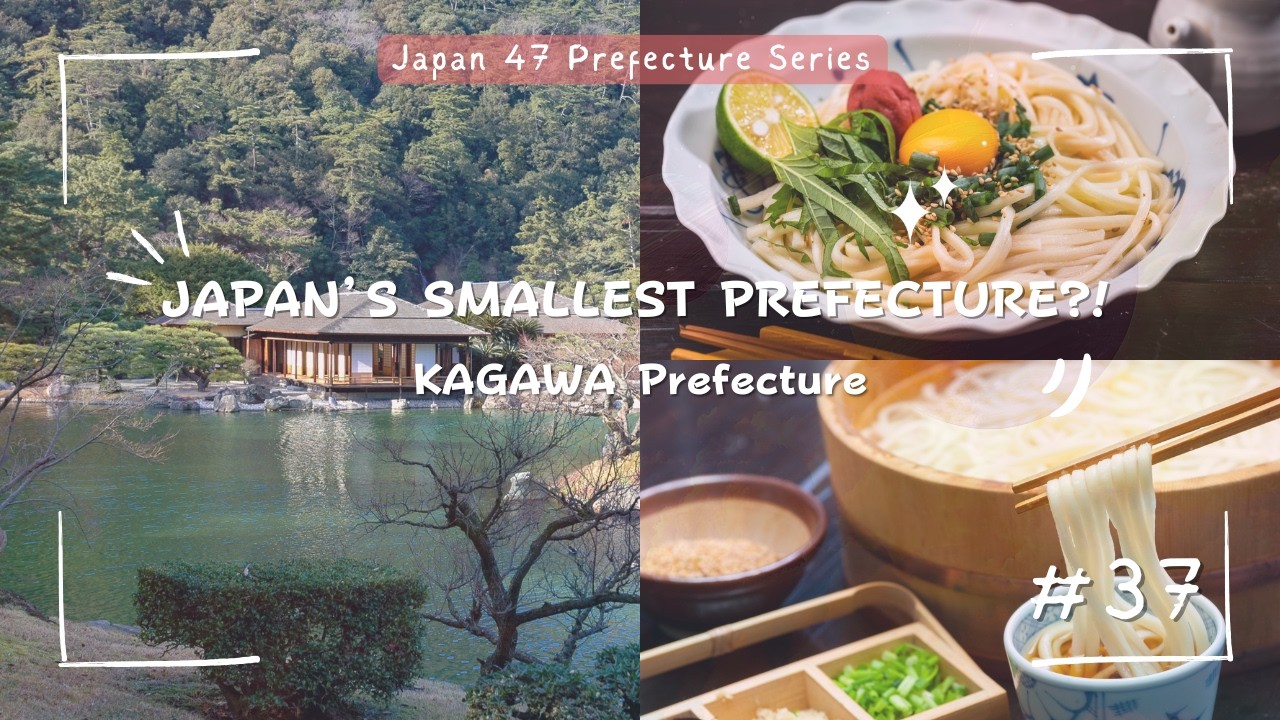 Kagawa Prefecture Explained | Japan’s Udon Capital & 3-Star Garden Paradise #37