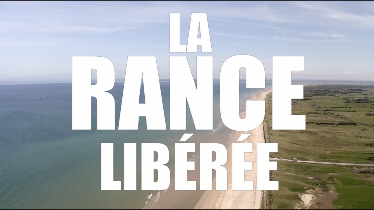 LA RANCE LIBÉRÉE