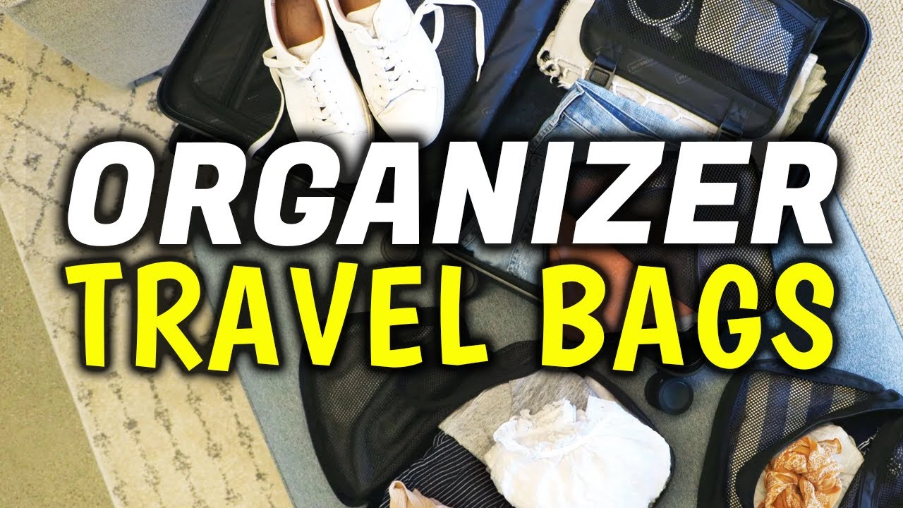 Top 15 Best Travel Organizer Bags