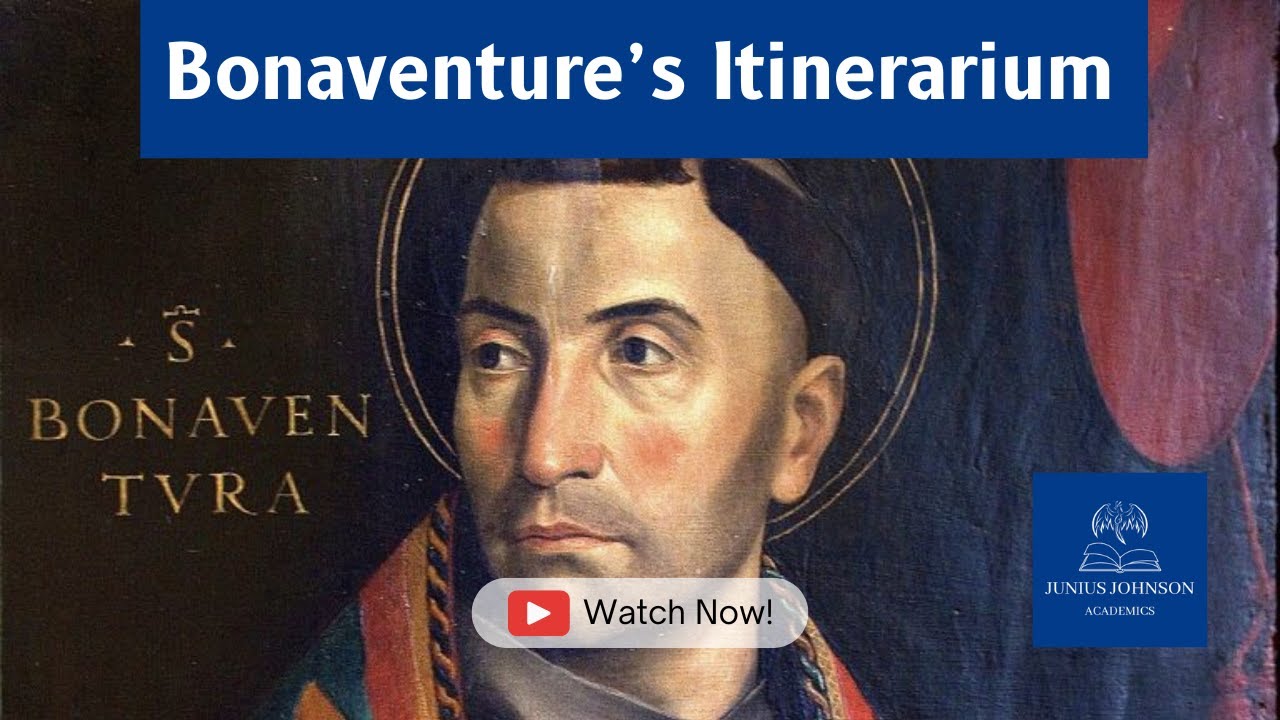 Bonaventure's Itinerarium