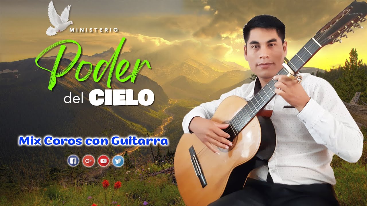 🟢  𝙈𝙄𝙉𝙄𝙎𝙏𝙀𝙍𝙄𝙊 𝙋𝙊𝘿𝙀𝙍 𝘿𝙀𝙇 𝘾𝙄𝙀𝙇𝙊 || Mix Alabanzas con Guitarra 🎸