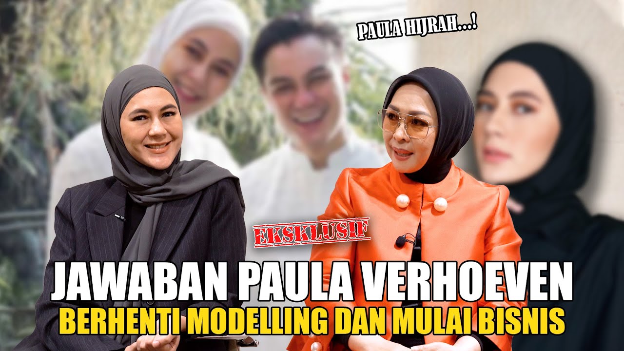 Jawaban Paula Verhoeven!!! Berhenti Modelling dan Mulai Bisnis...