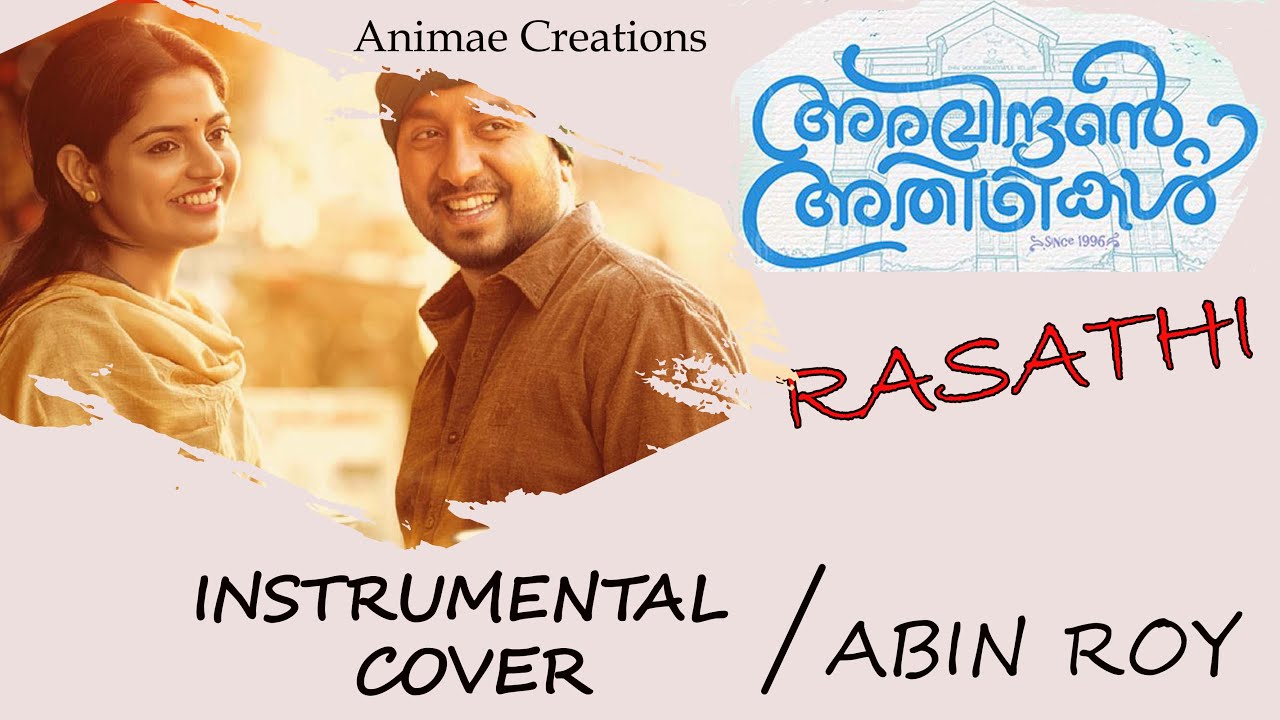 Rasathi /Aravindhante Adhithikal/Vineeth Sreenivasan/Nikhila Vimal/Shaan Rahman/Abin Roy