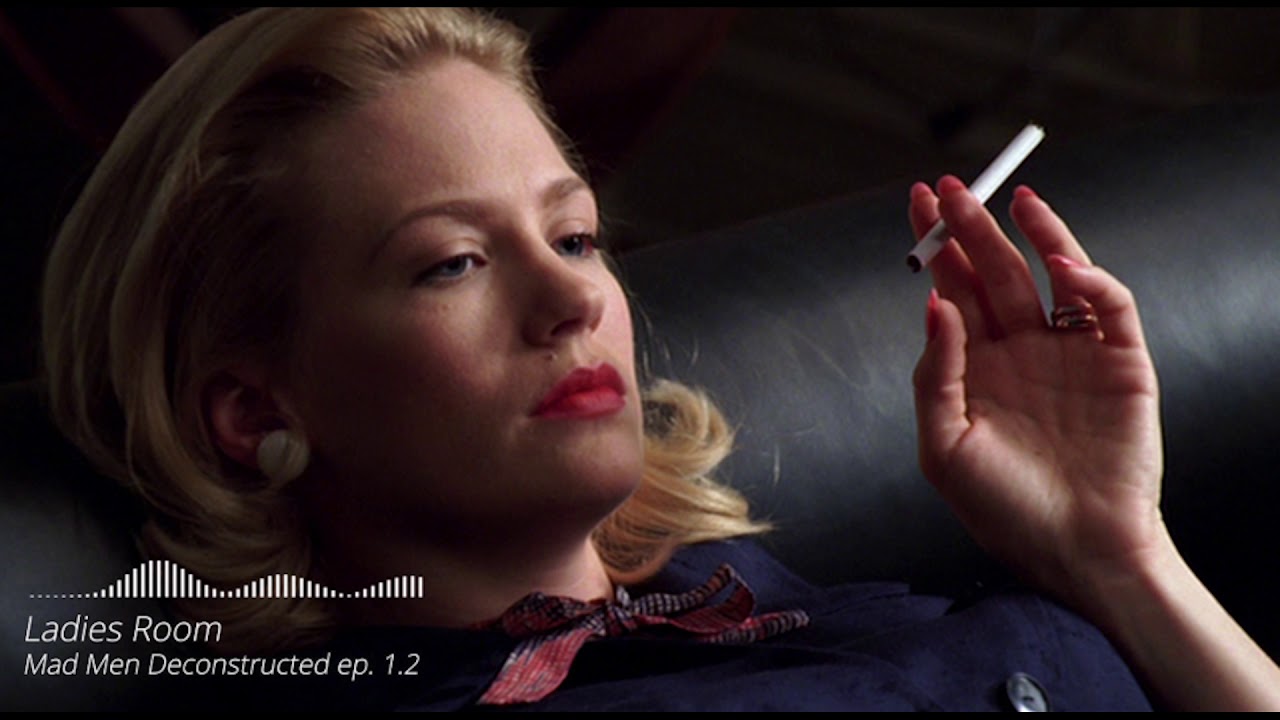 Mad Men Deconstructed ep 1.2 - Ladies Room