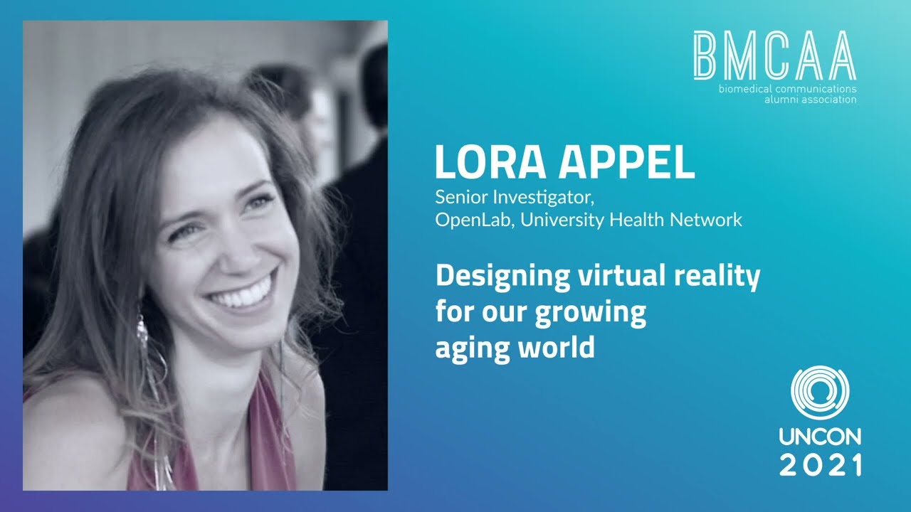 BMCAA UnCon 2021 | Lora Appel: Designing Virtual Reality for our Growing Aging World