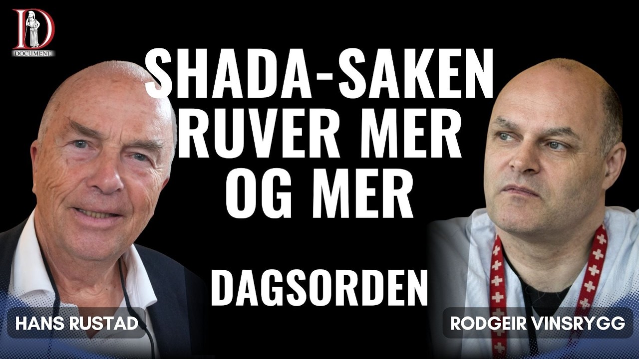 Shada-saken ruver mer og mer | Dagsorden 27. februar 2026