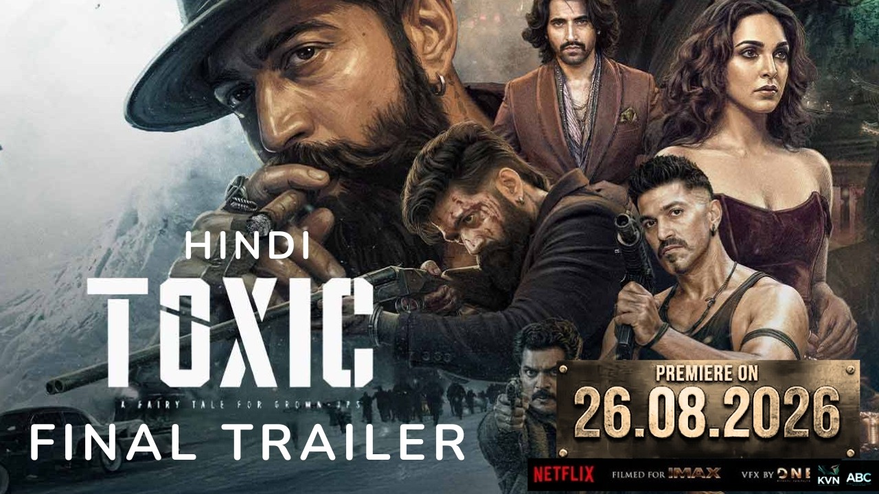 TOXIC - HINDI Trailer I Toxic Movie Review I Announcement 2026 | Rocking Star Yash | Nayan | Kiara