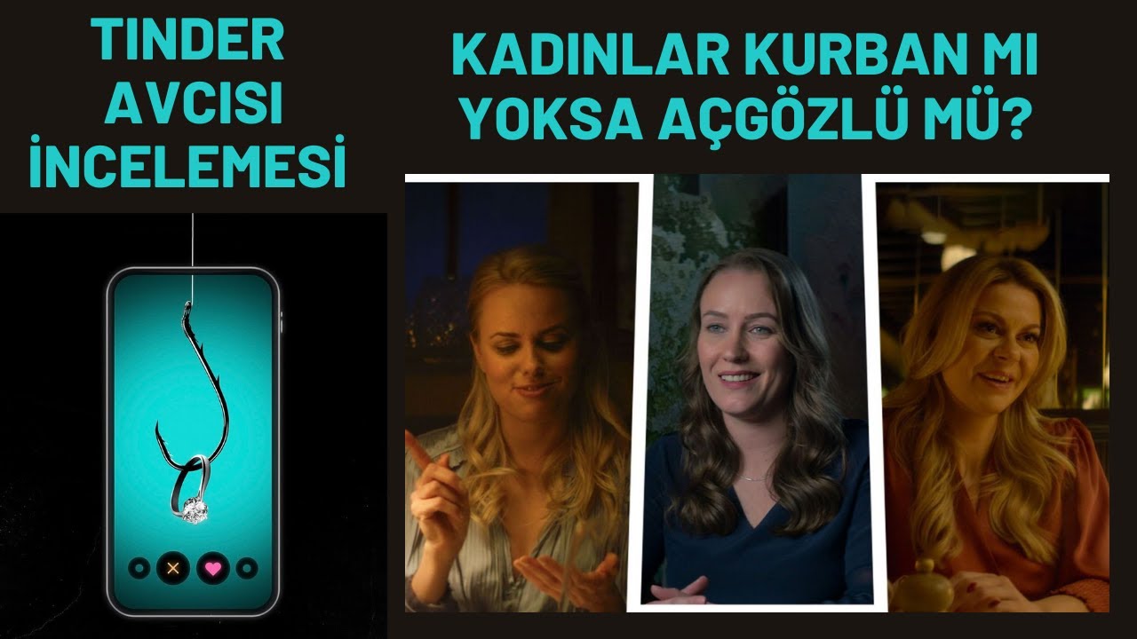 Tinder Avcısı Belgeseli Psikolojik İncelemesi