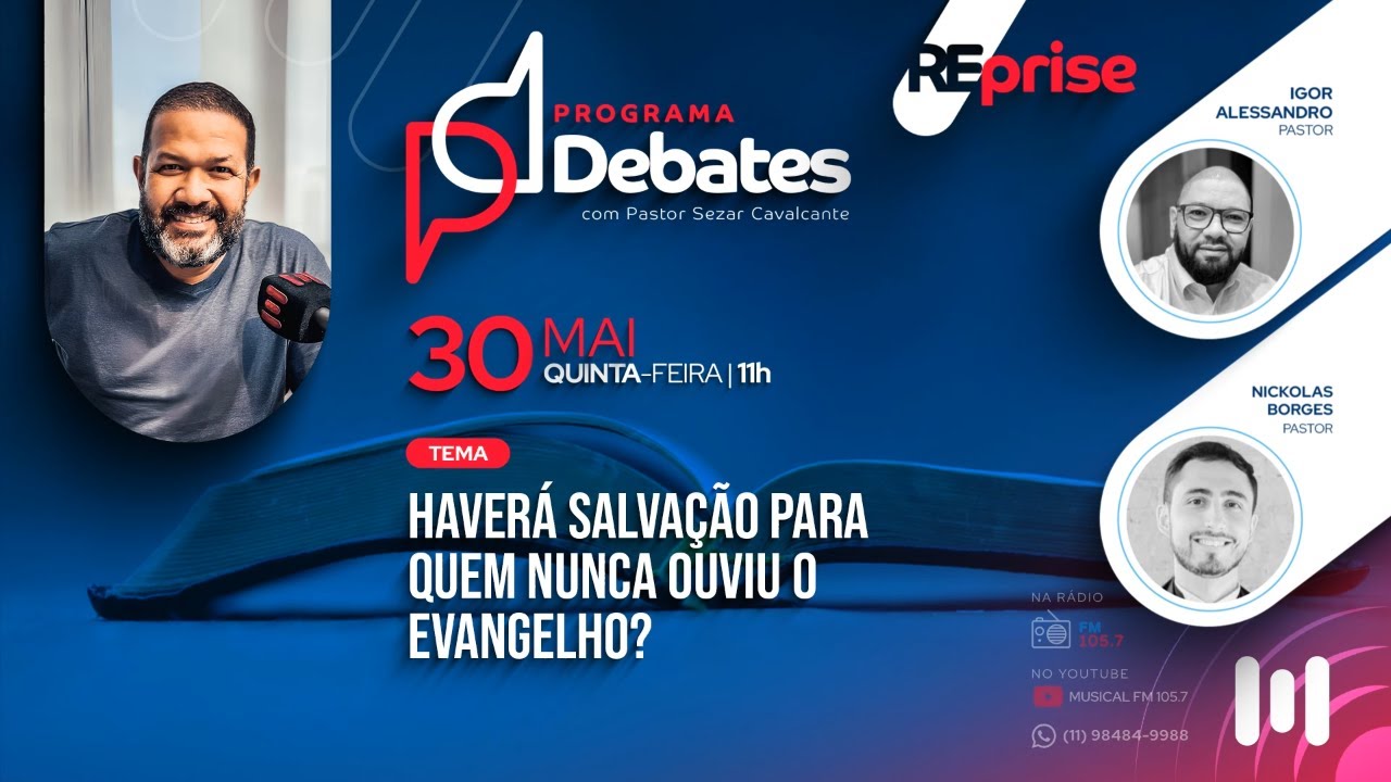 Haver&aacute; salva&ccedil;&atilde;o para quem nunca ouviu o evangelho? Igor Alessandro X Nickolas Borges (REPRISE)