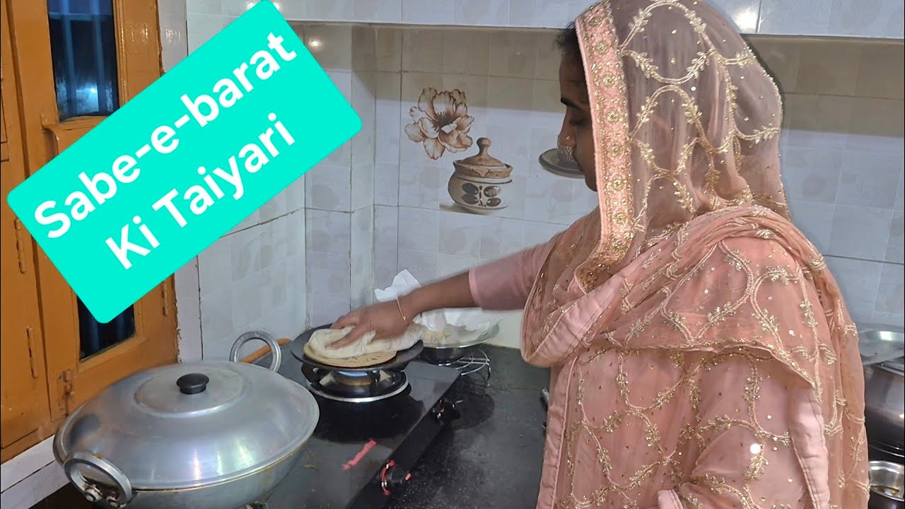Shab-e-Barat Mubarak Full Vlog  | Ibadat Ki Raat | Bhat Kam Tha Aaj | Itna Let Ho Jayega Sochi NHi 🤲