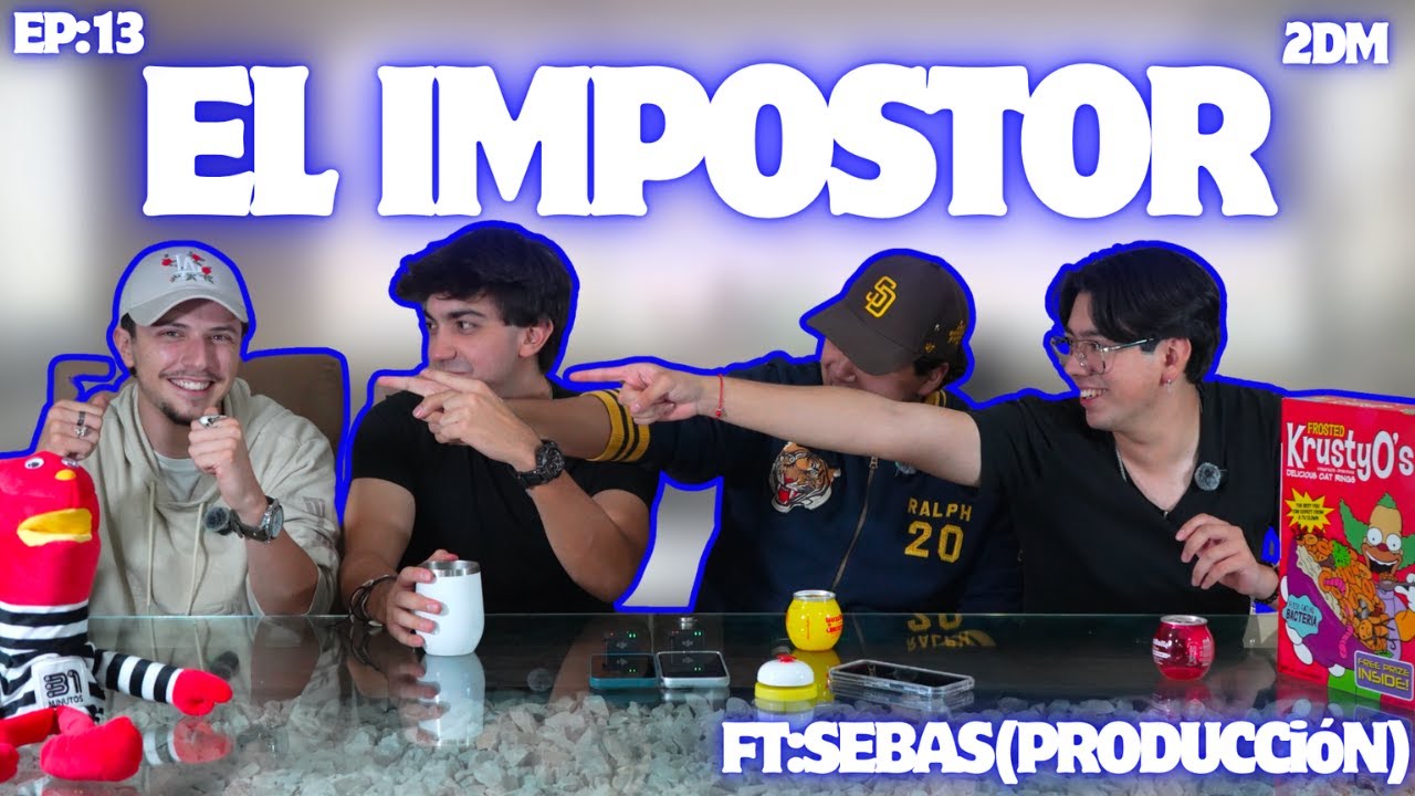 EL IMPOSTOR FT:PRODUCCIÓN