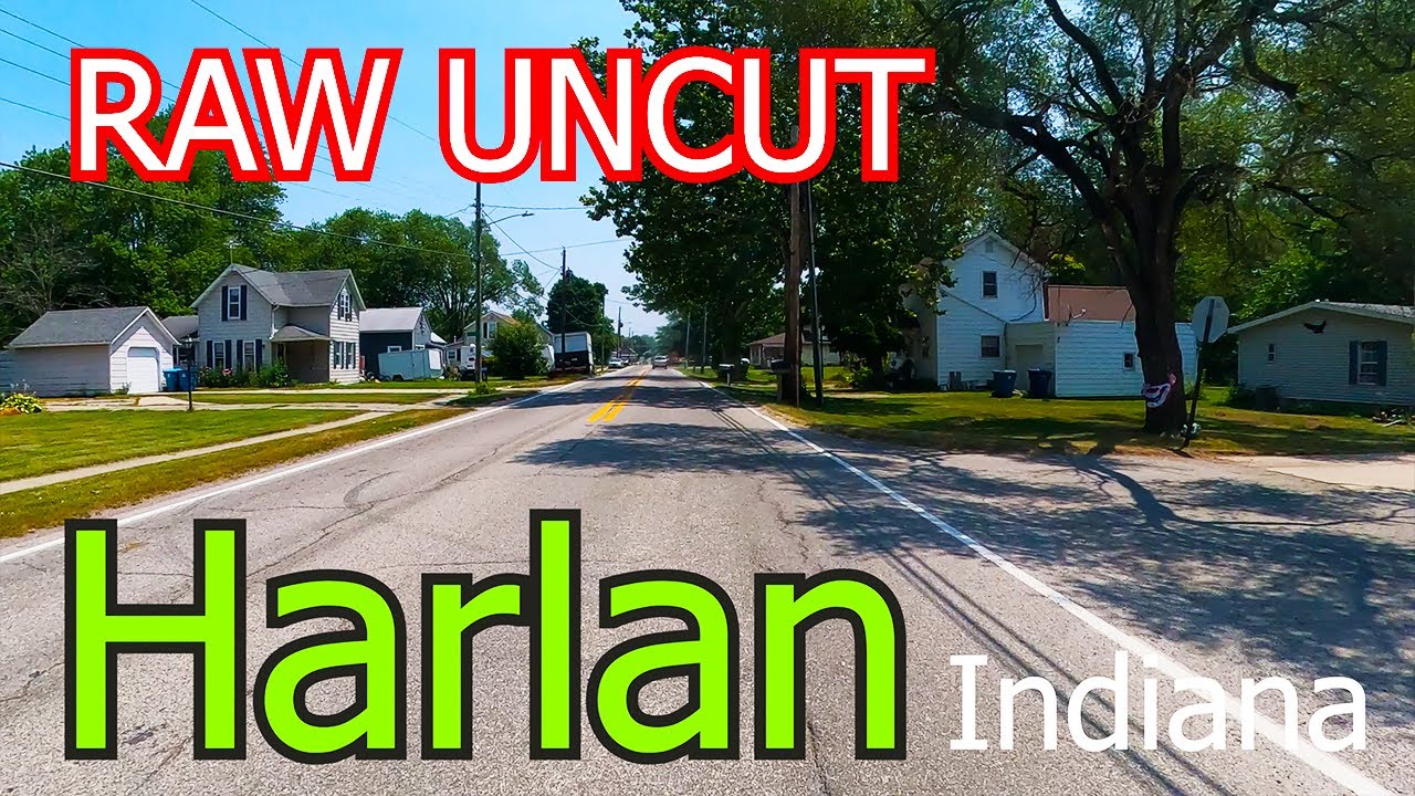 Harlan Indiana Raw Uncut
