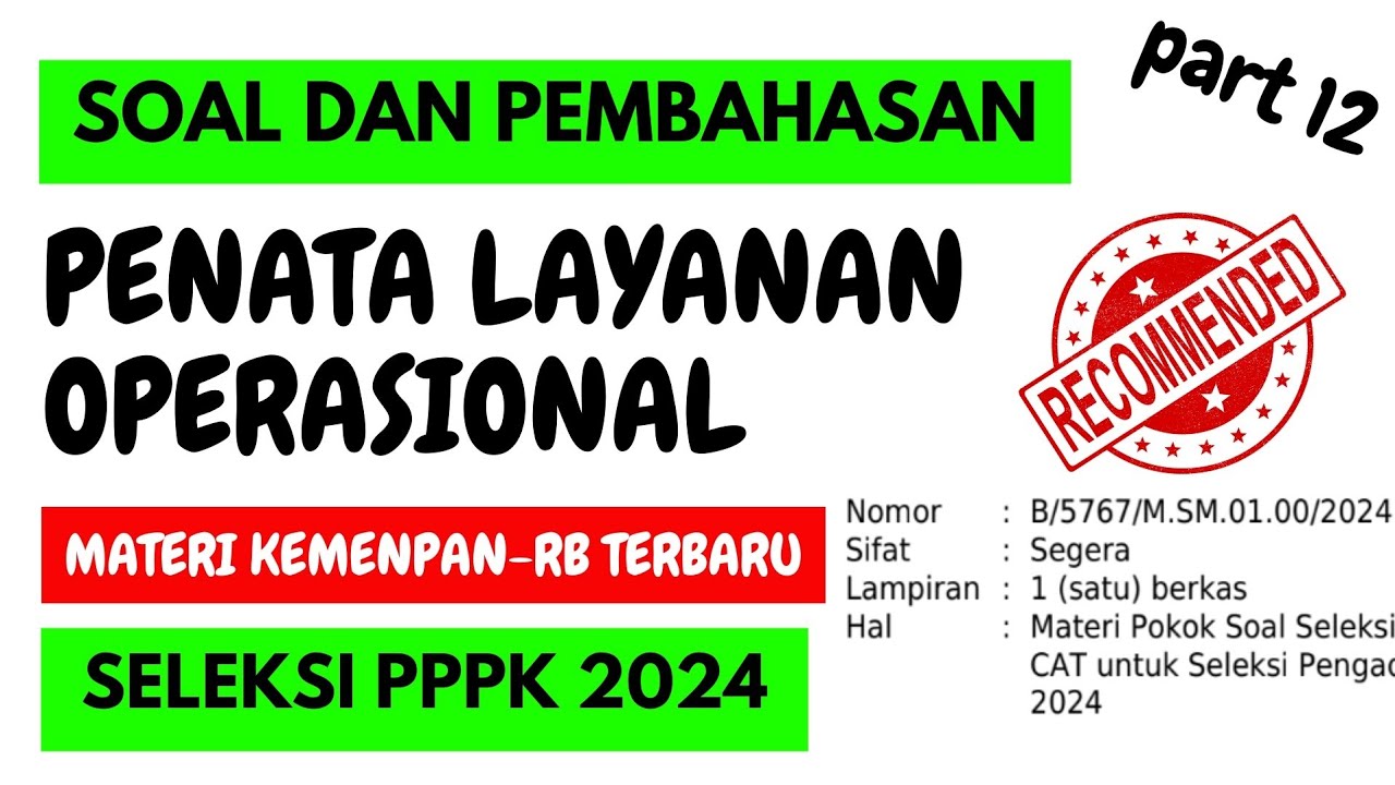 TERUPDATE ‼️ TES PENATA LAYANAN OPERASIONAL PPPK 2024 P3K - CONTOH SOAL PEMBAHASAN-KOMPETENSI TEKNIS