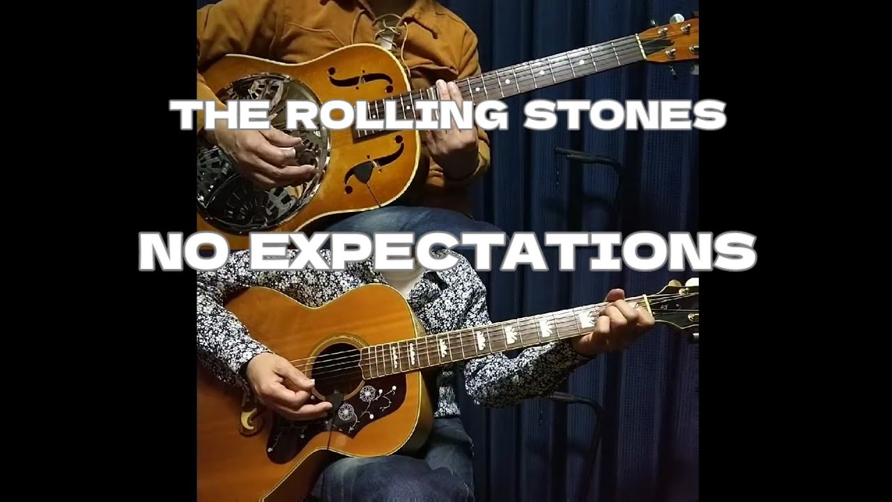 No Expectations - the rolling stones  guitar cover