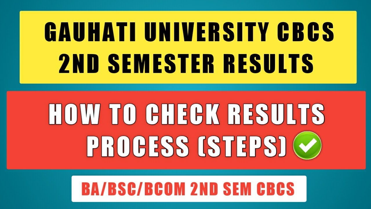 Gauhati University CBCS 2nd Semester  Results 2020🔥| How To Check Results (Process) |GU Results 2020