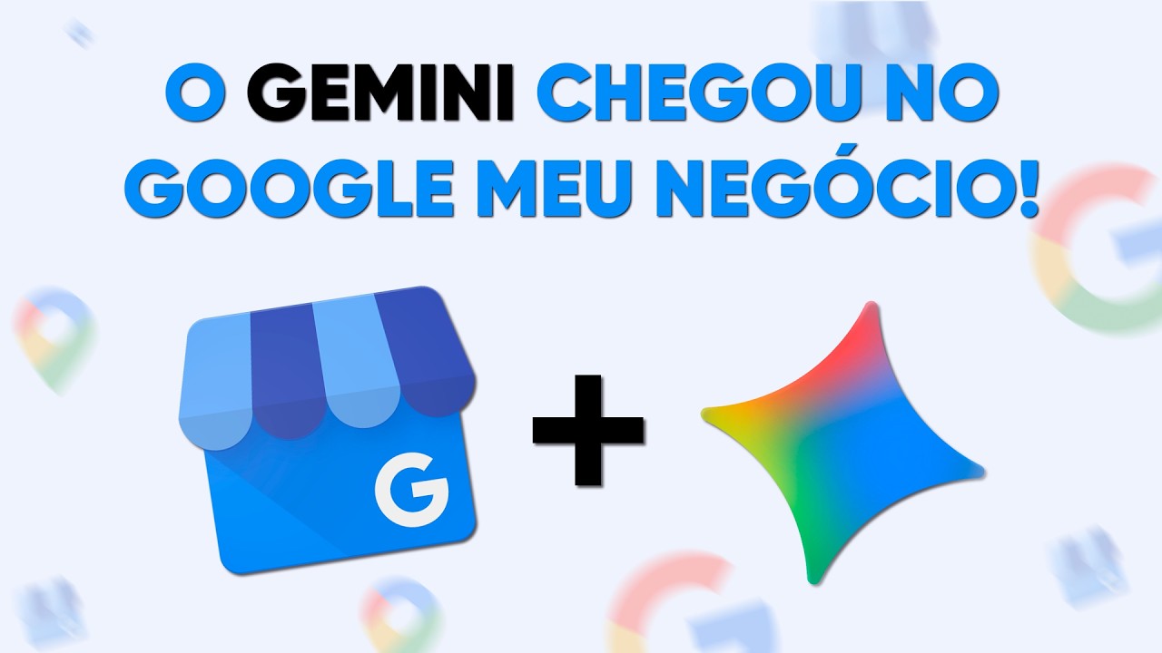 Gemini + Google Meu Neg&oacute;cio: Guia Completo Atualizado 2026