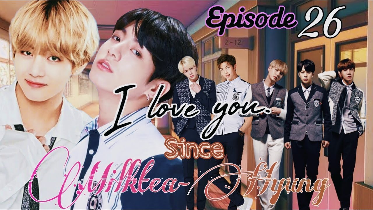I Love You Since Milktea-Hyung Episode 26 방탄소년단 드라마 (BTS TAGALOG DRAMA) by: Jubie Sumabat