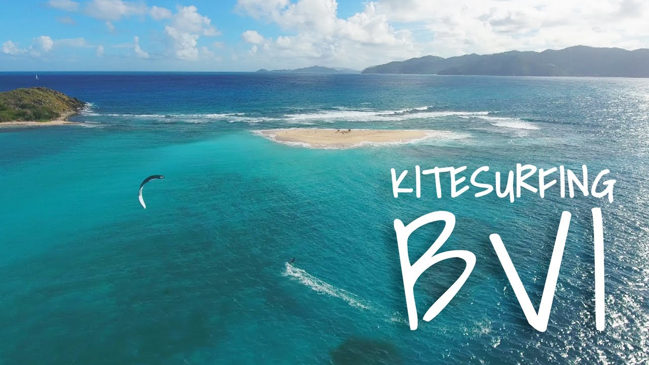 British Virgin Islands Kitesurfing Travel Guide