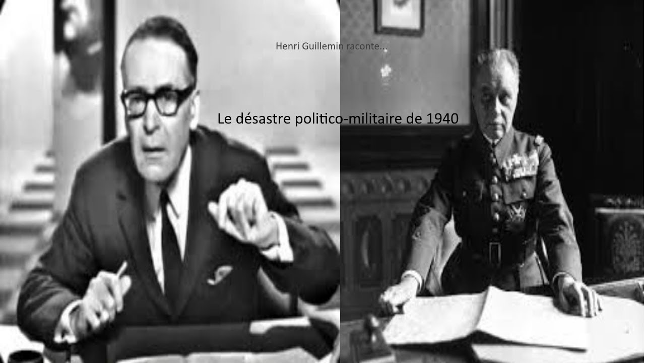 Henri Guillemin - Le d&eacute;sastre politico-militaire de 1940 (Int&eacute;gral)
