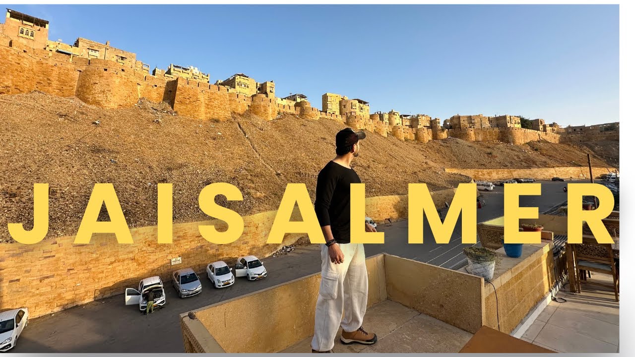 WELCOME TO JAISALMER ( PART -1)