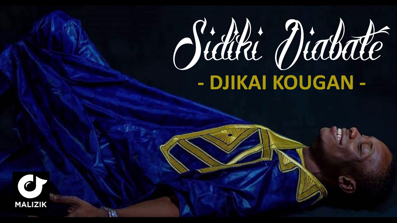 SIDIKI DIABATE - DJIKAI KOUGAN [SON]