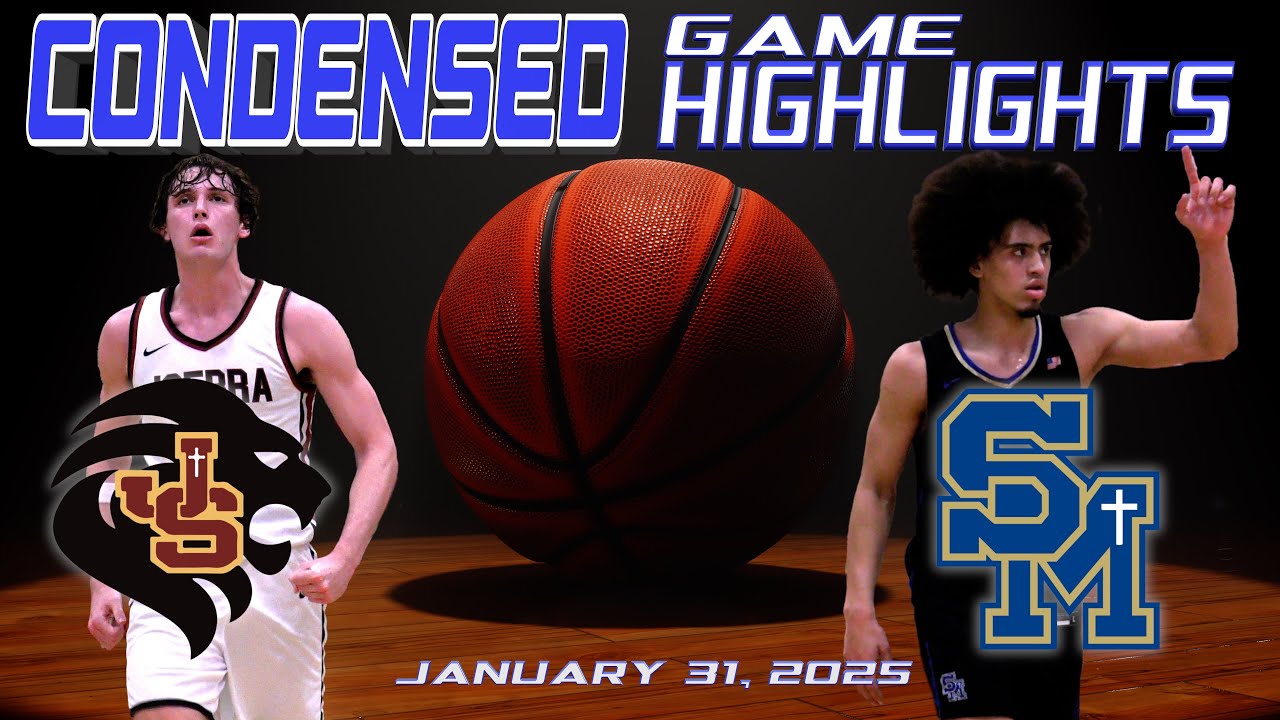 JSerra vs Santa Margarita - Condensed Game 4K
