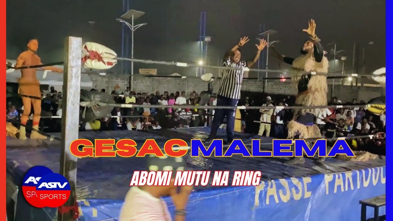 🔥Somo GESAC MALEMA abomi mutu Na Ring !