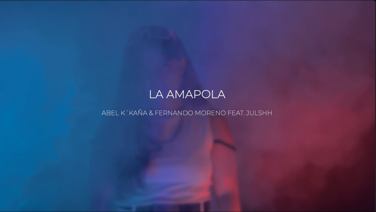 Abel k&acute;ka&ntilde;a & Fernando Moreno Feat. Julssh - La Amapola (Hard Dance Remix)